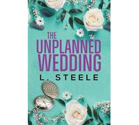 The Unplanned Wedding: Knox & June's Story. Boss Employee Marriage of Convenience Romance