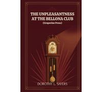 The Unpleasantness at the Bellona Club (Grapevine Press)
