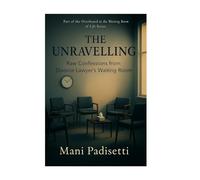 The unravelling: Raw confession from the Divorce Lawyer's waiting room
