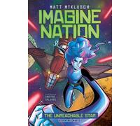 The Unreachable Star - Matt Myklusch - Aladdin - ebook (ePub) - Livre