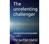 The unrelenting challenger: remastered portal paradox