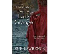 The Unreliable Death of Lady Grange