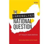 The unresolved national question in South Africa by Karin Pampallis Karin Pampallis (Auteur)