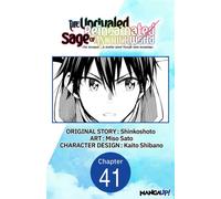 The Unrivaled Reincarnated Sage of Another World -The Strongest in Another World Through Game Knowledge- #041 - Shinkô Shotô - Manga UP! - ebook (ePub illustré) - Livre