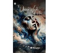 The Unsaid Words of Her