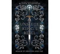 The Unseelie King's Rebel