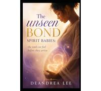 The Unseen Bond Spirit Babies: The Souls We Feel Before They Arrive