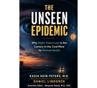 The Unseen Epidemic: Why Night Vision Loss Is the Canary in the Coal Mine for Retinal Health