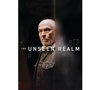 The Unseen Realm [Digital Video Disc]