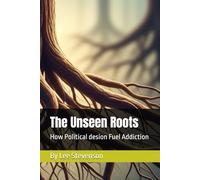 The Unseen Roots: How Political desion Fuel Addiction