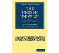 The Unseen Universe