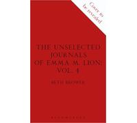 The Unselected Journals of Emma M. Lion, vol. 4