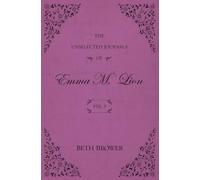 The Unselected Journals of Emma M. Lion: Vol. 5