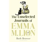 The Unselected Journals of Emma M. Lion, vol. 6