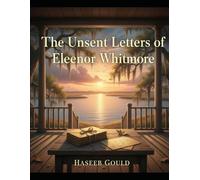 The Unsent Letters