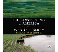 The Unsettling of America: Culture & Agriculture [Import]