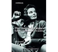 The Unsinkable Kate - Katharine Hepburn Et Son Public