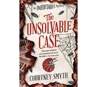 The Unsolvable Case - Courtney Smyth - Titan Books - ebook (ePub) - Livre