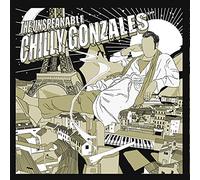 Unspeakable Chilly Gonzales