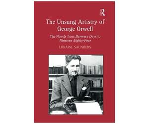 The Unsung Artistry Of George Orwell