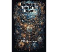 The Unsung Victims Of Time Travel: A Surreal Short Story