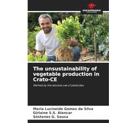 The unsustainability of vegetable production in Crato-CE