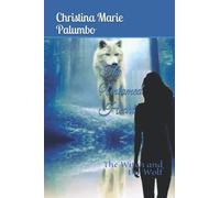 The Untamed Heart: The Witch And The Wolf