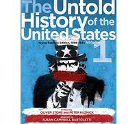 The Untold History of the United States, Volume 1: Young Readers Edition, 1898-1945