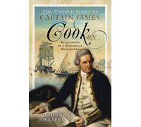 The Untold Story Of Captain James Cook Rn