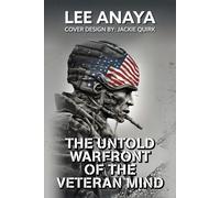 The Untold Warfront Of The Veteran Mind