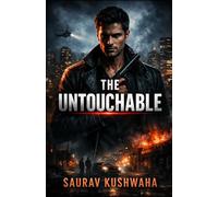 The Untouchable