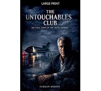 The Untouchables Club - The Final Stops Of The Lolita Express