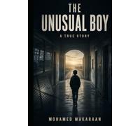 The Unusual Boy: Some monsters are not found in the dark. Some are hidden behind doors, uniforms, and smiles.