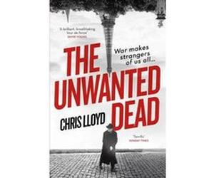 The Unwanted Dead | John Dickenson John DickensonJohn Dickenson (Auteur)