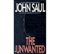 The Unwanted John Saul (Auteur)