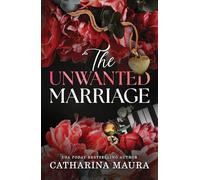 The Unwanted Marriage: An Irresistible Marriage of Convenience Office Romance (The Windsors Book 3)