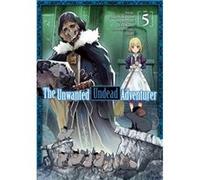 The Unwanted Undead Adventurer Manga Volume 5 by Yu Okano Yu Okano (Auteur)