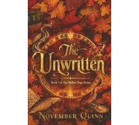 The Unwritten: Book 1 of The Hollow Page Series
