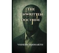 The Unwritten Doctrine