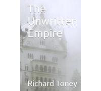 The Unwritten Empire