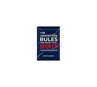 The Unwritten Rules Are Meant To Be Broken