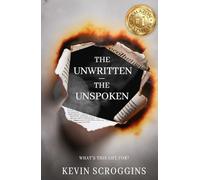 The Unwritten - The Unspoken: What's this life for?