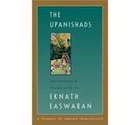 The Upanishads by Eknath Easwaran Michael N. (AFT) Nagler (Auteur)