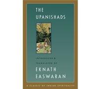 The Upanishads by Eknath Easwaran Unknown (Auteur)