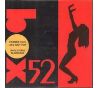 The Upholstered Eldorados - I Wanna Talk Like Iggy Pop - Box 52 - PUMP 1
