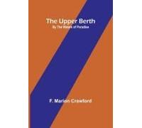 The Upper Berth; By The Waters Of Paradise