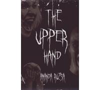 THE UPPER HAND