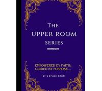 The Upper Room Series: Workbook