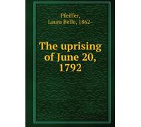 The Uprising Of June 20 1792