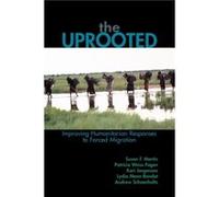 The Uprooted by Lydia MannBondat ANDREW SCHOENHOLTZ, Kari Jorgensen, LISA MANN-BONDAT, Patricia Weiss Fagen, Susan F. Martin (Auteur)